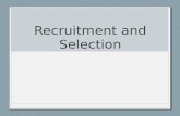 Recruitment and Selection basics presentation
