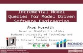 Incremental Model Queries for Model-Dirven Software Engineering