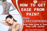 How to get ease from pain