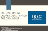 Building Online Course Quality From The Ground Up