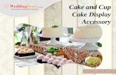 Cake and cup cake display accessory
