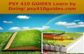 Psy 410 guides learn by doing  psy410guides.com