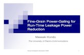 Fine-Grain Power-Gating for Run-Time Leakage Power Reduction