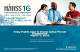 Using Mobile Apps to Create Active Patient Engagement March 1 ...