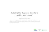 Building the Business Case for a Healthy Workplace (1.4MB pdf)