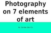 Photography on 7 elements of art jordan harris