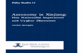 Autonomy in Xinjiang: Han Nationalist Imperatives and uyghur