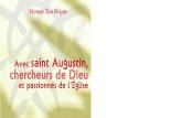 Avec saint Augustin, chercheurs de Dieu et passionnés de l'Église