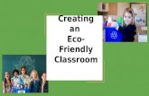 Creating An Eco-Friendly Classroom