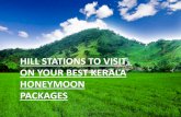 Hill stations to visit on your best kerala honeymoon packages