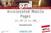 Get AMP'ed for Accelerated Mobile Pages - SEO Grail Philadelphia 1/20/16