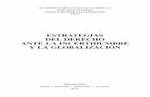 ESTRATEGIAS DEL DERECHO ANTE LA INCERTIDUMBRE Y LA GLOBALIZACIÓN. Darnaculleta Gardella,  Esteve Pardo,  Spiecker gen. ISBN:9788416402434