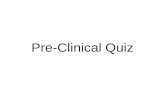 Preclinical Quiz Prelims
