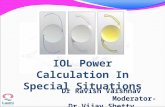 IOL power calculation special situations