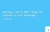 Getting a job in 2016: using the internet to your advantage.