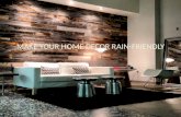 Make your home decor rain friendly