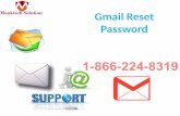 Gmail Reset Password: A Gmail Support System 1-866-224-8319