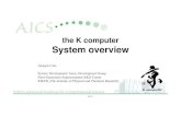 The K computer System Overview - Fujitsu