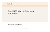 Retail FX: Market Overview