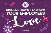10 Sincere Ways To Show Your Employees Love
