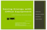Saving Energy with Office Equipment