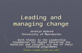 Leading and managing change, Jocelyn Wyburd