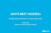 Impulsa prezentācija - "Suits meet hoodies"/Sinerģija starp korporācijām un startupuzņēmumiem