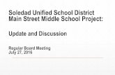 Soledad Unified School District Main Street Middle School Project: