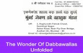 The Wonder Of Dabbawallas Unfolded