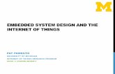 EMBEDDED SYSTEM DESIGN AND THE INTERNET OF THINGS