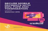 Secure Mobile Payments with eMV, P2Pe and Tokenization