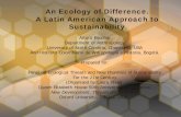 An Ecology of Difference. A Latin American Approach to Sustainability