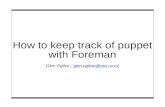 How to keep track of puppet with Foreman