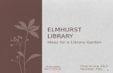 LIbrary Garden for Elmhurst Library