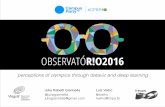 Campus Party Brasil 2017: OBSERVATÓR!O2016: perceptions of olympics through dataviz and deep learning