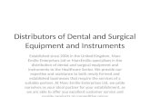 Distributors of Dental and Surgical Equipment and Instruments