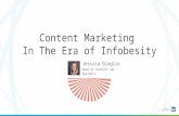 Content Marketing  In The Era of Infobesity