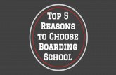 Top 5 Reasons to Choose Boarding School