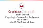 Preparing for success: the top deployment do’s and don’ts – Couchbase Connect 2016