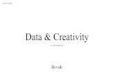 DATA, CREATIVITY & INSIGHT - Killing the misconception that data is the enemy of creativity by Gus Murray, Revolt