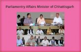 Parliamentry affairs minister of chhattisgarh
