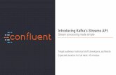 Introducing Kafka's Streams API
