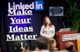 Make Your Ideas Matter - Shashank Motepalli