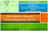 Dry column vacuum chromatography (dcvc)