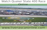 Watch quaker state 400 race live telecast