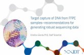 Target capture of DNA from FFPE samples— recommendations for generating robust sequencing data
