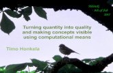 Timo Honkela: Turning quantity into quality and making concepts visible using computational means