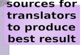 Helping sources for translators to produce best result