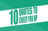 10 Quotes To Cheer You Up
