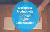 Workplace Productivity through Effective Collaboration